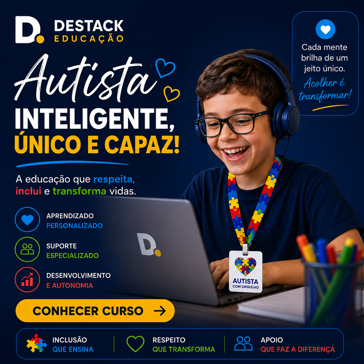 Autista Inteligente, Único e Capaz
