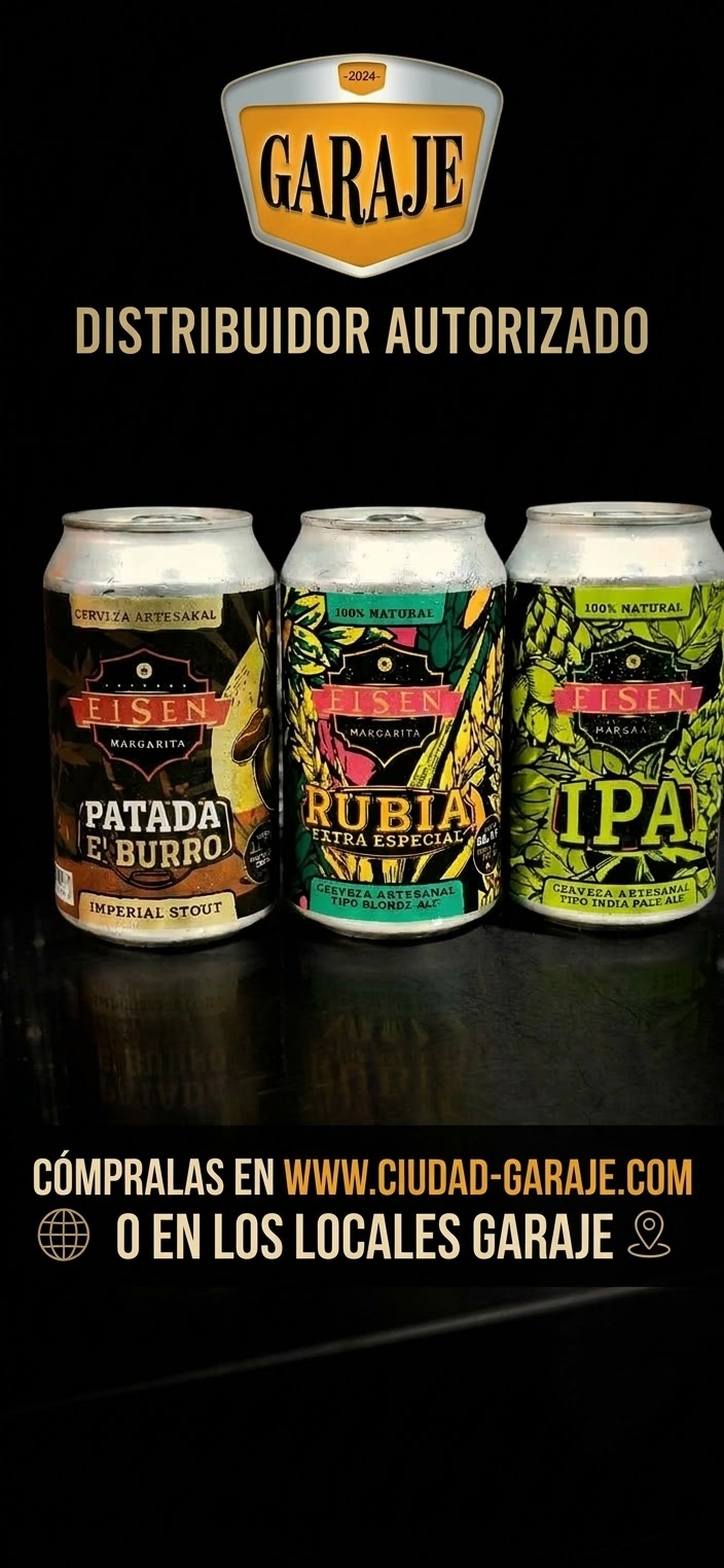 Ciudad Garaje · Distribuidor autorizado de cerveza artesanal EISEN Margarita: Patada e' Burro Imperial Stout, Rubia Extra Especial y IPA
